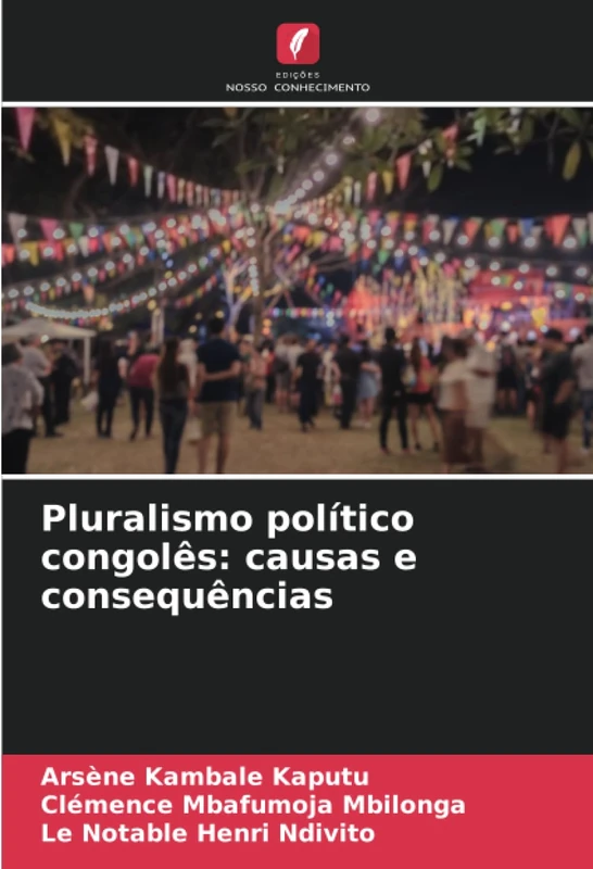 Pluralismo político congolês: causas e consequências