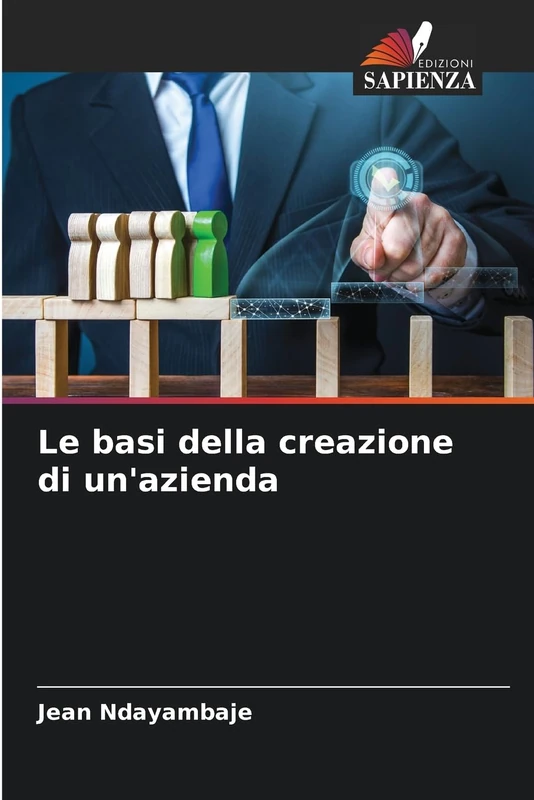 Le basi della creazione di un'azienda