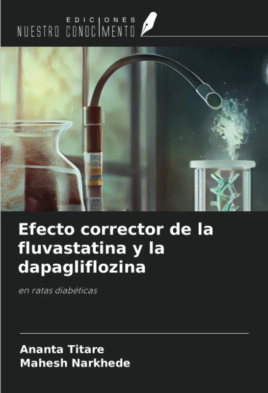 Efecto corrector de la fluvastatina y la dapagliflozina: en ratas diabéticas