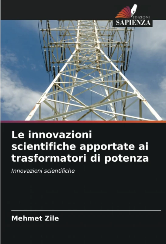 Le innovazioni scientifiche apportate ai trasformatori di potenza: Innovazioni scientifiche