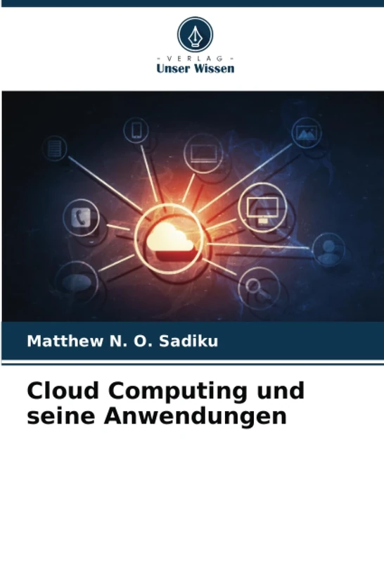 Cloud Computing und seine Anwendungen