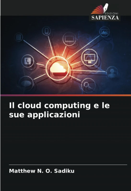 Il cloud computing e le sue applicazioni