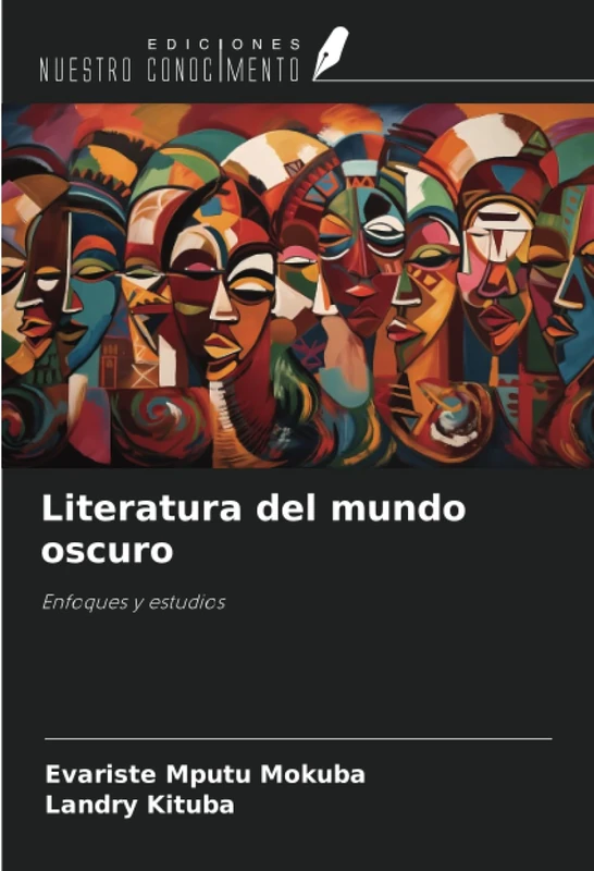 Literatura del mundo oscuro: Enfoques y estudios