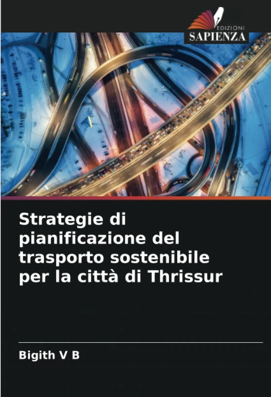 Strategie di pianificazione del trasporto sostenibile per la città di Thrissur