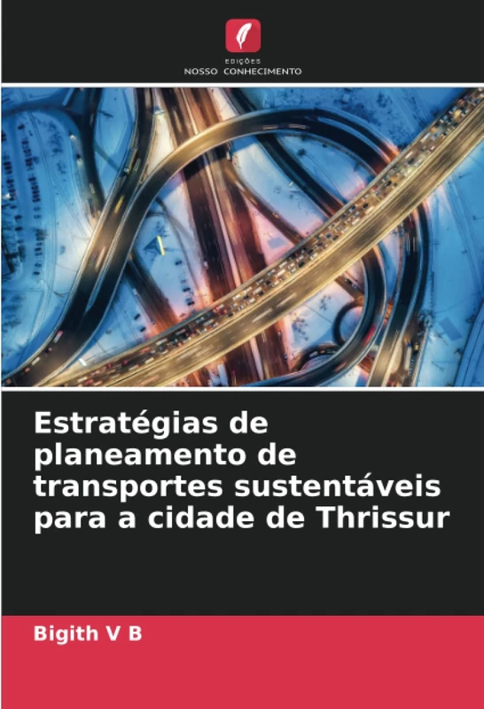 Estratégias de planeamento de transportes sustentáveis para a cidade de Thrissur