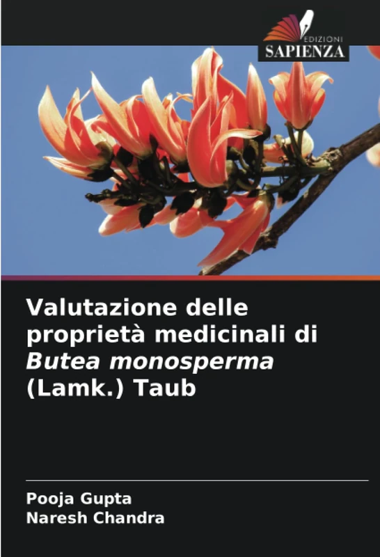 Valutazione delle proprietà medicinali di Butea monosperma (Lamk.) Taub