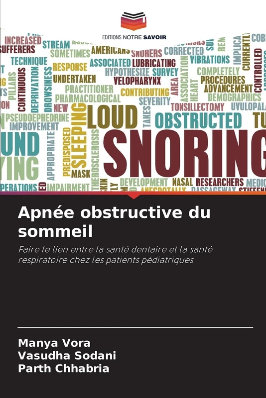 Apnée obstructive du sommeil: Faire le lien entre la santé dentaire et la santé respiratoire chez les patients pédiatriques