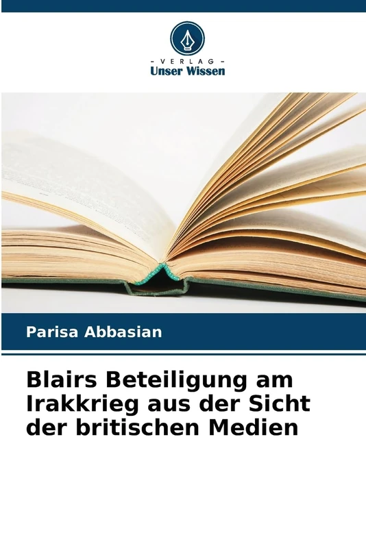 Blairs Beteiligung am Irakkrieg aus der Sicht der britischen Medien - Image 1