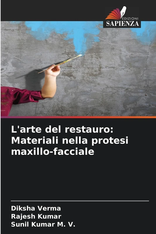 L'arte del restauro: Materiali nella protesi maxillo-facciale