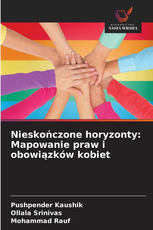 Nieskończone horyzonty: Mapowanie praw i obowiązków kobiet