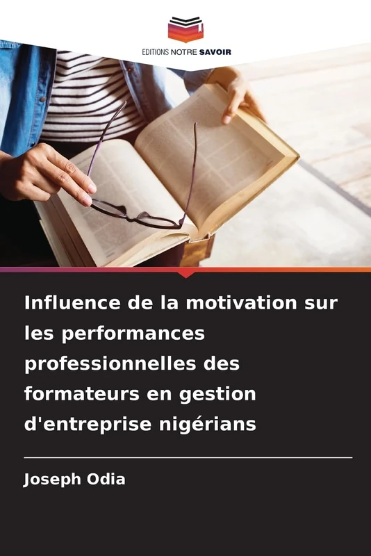 Influence de la motivation sur les performances professionnelles des formateurs en gestion d'entreprise nigérians
