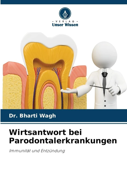Wirtsantwort bei Parodontalerkrankungen: Immunität und Entzündung