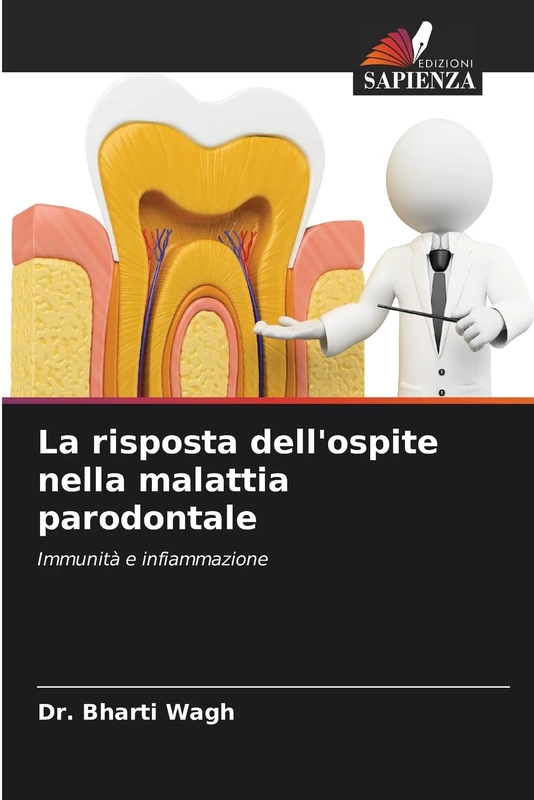 La risposta dell'ospite nella malattia parodontale: Immunità e infiammazione