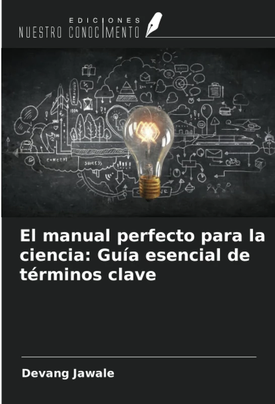 El manual perfecto para la ciencia: Guía esencial de términos clave