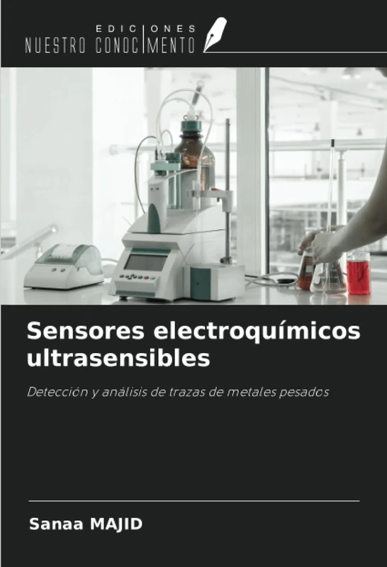 Sensores electroquímicos ultrasensibles: Detección y análisis de trazas de metales pesados