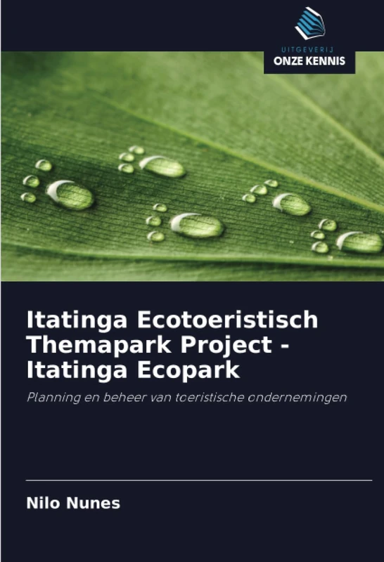 Itatinga Ecotoeristisch Themapark Project - Itatinga Ecopark: Planning en beheer van toeristische ondernemingen