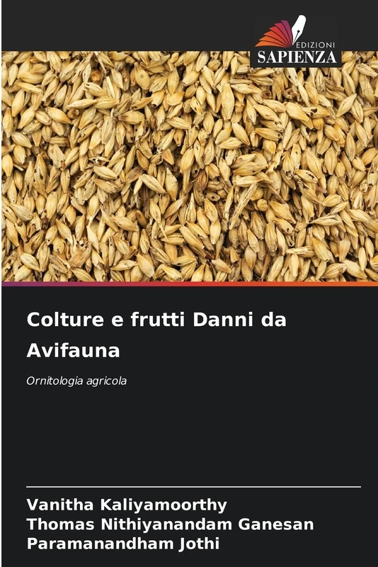 Colture e frutti Danni da Avifauna: Ornitologia agricola