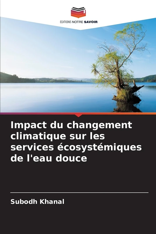 Impact du changement climatique sur les services écosystémiques de l'eau douce