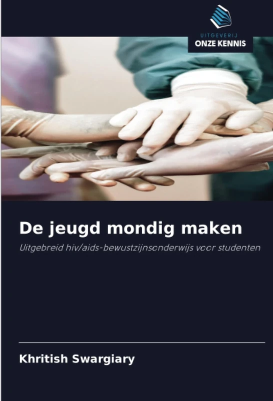 De jeugd mondig maken: Uitgebreid hiv/aids-bewustzijnsonderwijs voor studenten