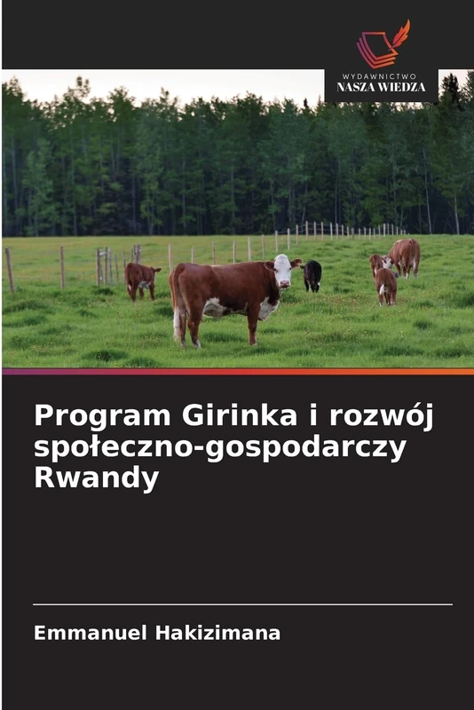 Program Girinka i rozwój społeczno-gospodarczy Rwandy