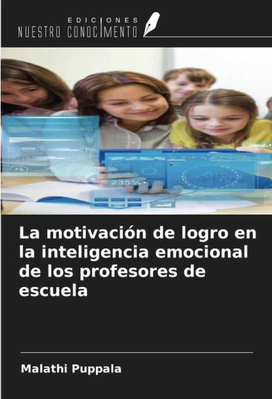 La motivación de logro en la inteligencia emocional de los profesores de escuela