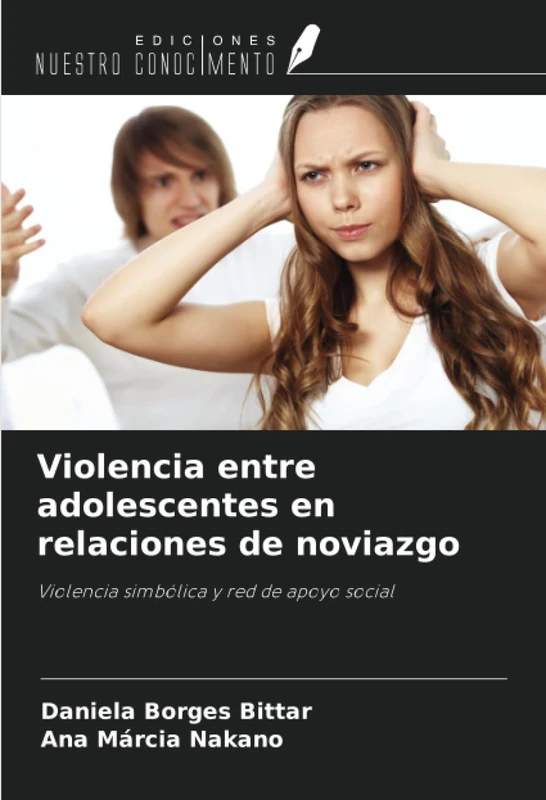 Violencia entre adolescentes en relaciones de noviazgo: Violencia simbólica y red de apoyo social