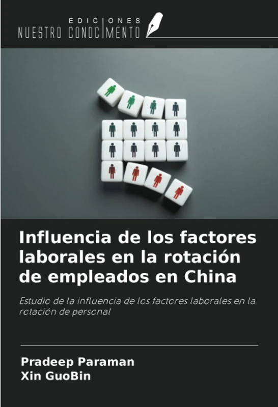 Influencia de los factores laborales en la rotación de empleados en China: Estudio de la influencia de los factores laborales en la rotación de personal - Image 1