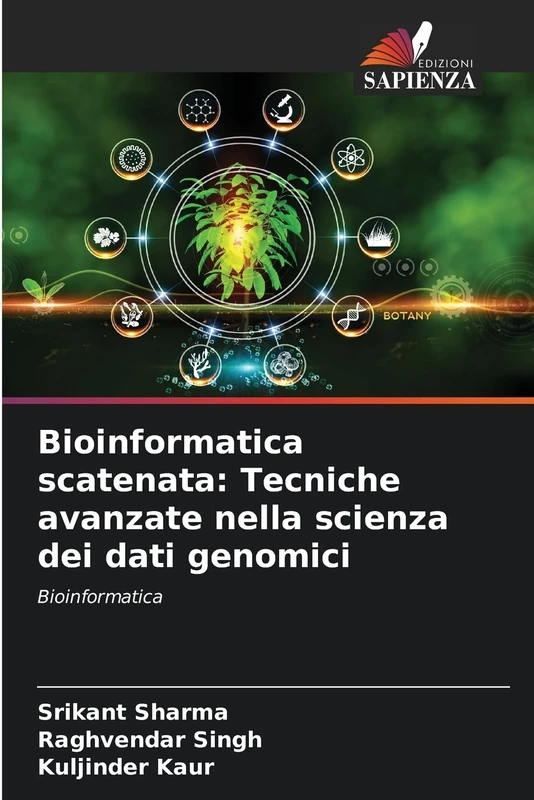 Bioinformatica scatenata: Tecniche avanzate nella scienza dei dati genomici: Bioinformatica