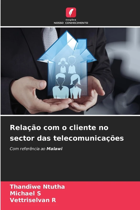 Relação com o cliente no sector das telecomunicações: Com referência ao Malawi