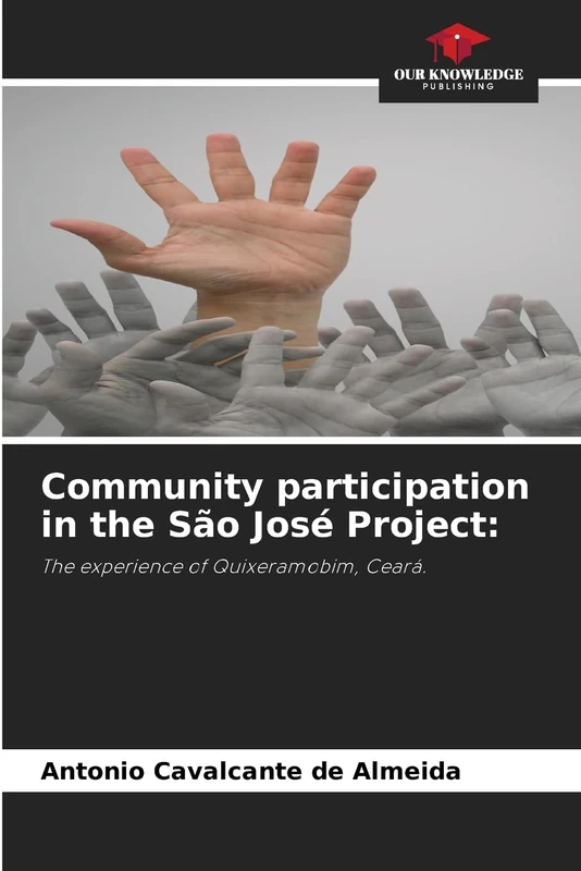 Community participation in the São José Project: The experience of Quixeramobim, Ceará.