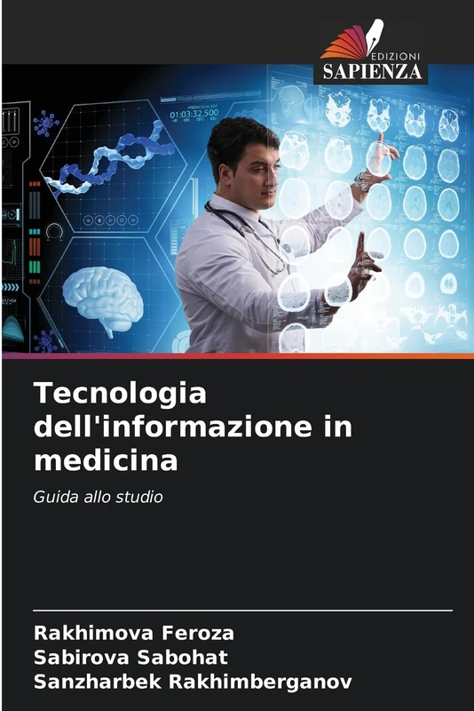 Tecnologia dell'informazione in medicina: Guida allo studio