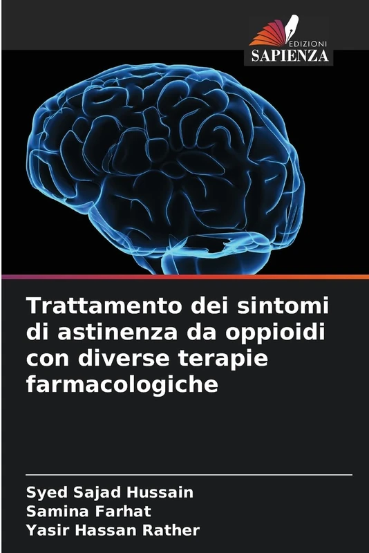 Trattamento dei sintomi di astinenza da oppioidi con diverse terapie farmacologiche - Image 1