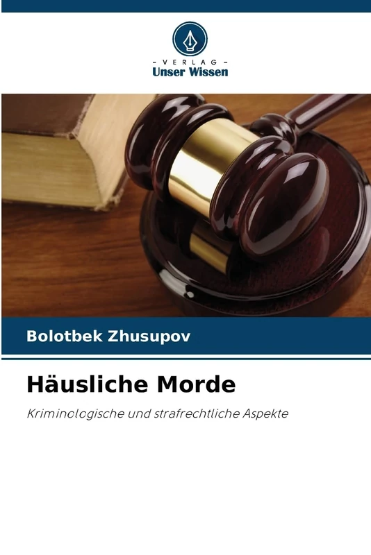 Häusliche Morde: Kriminologische und strafrechtliche Aspekte - Image 1