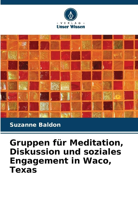 Gruppen für Meditation, Diskussion und soziales Engagement in Waco, Texas - Image 1