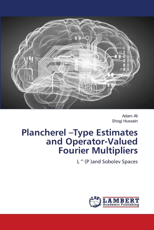 Plancherel –Type Estimates and Operator-Valued Fourier Multipliers: L^(P )and Sobolev Spaces