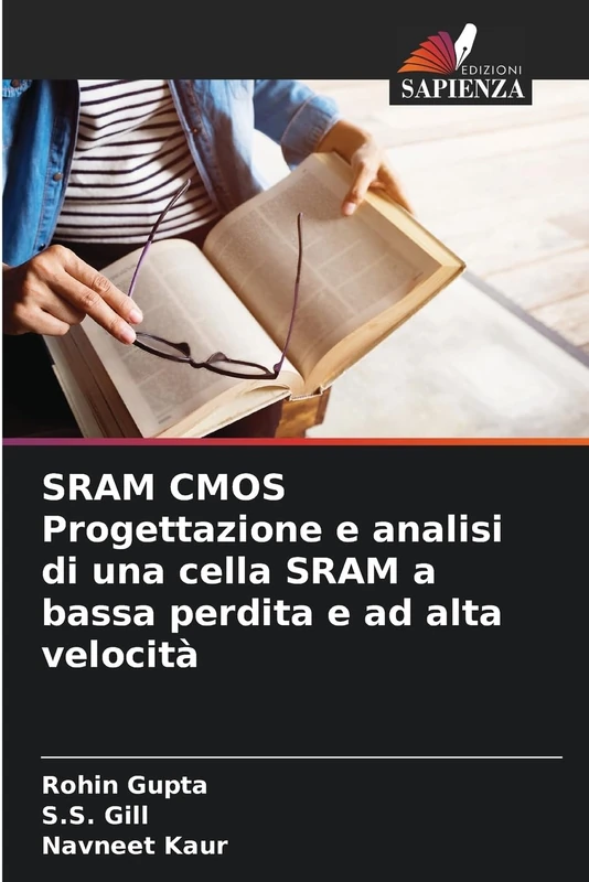 SRAM CMOS Progettazione e analisi di una cella SRAM a bassa perdita e ad alta velocità - Image 1