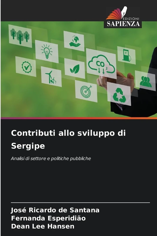 Contributi allo sviluppo di Sergipe: Analisi di settore e politiche pubbliche