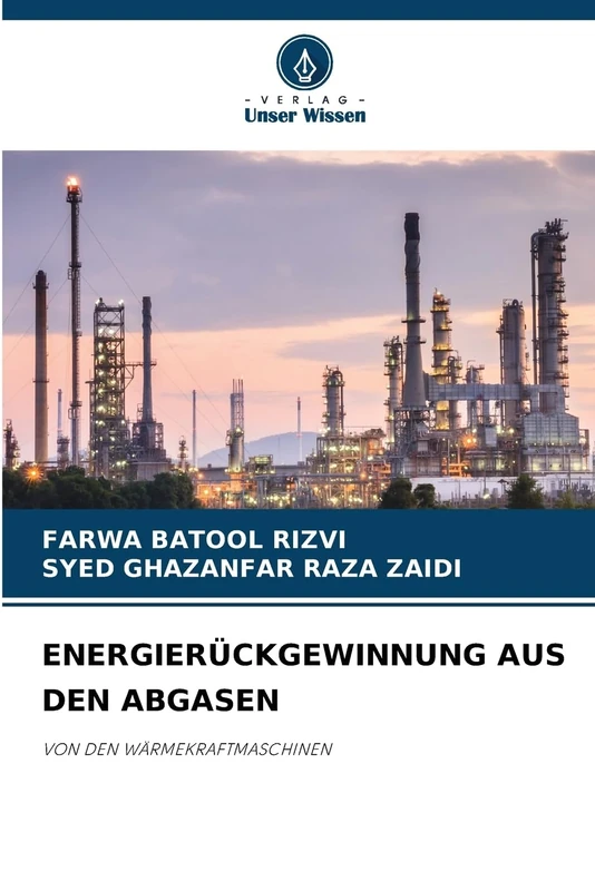 Energierückgewinnung Aus Den Abgasen: VON DEN WÄRMEKRAFTMASCHINEN
