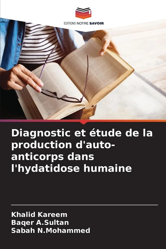 Diagnostic et étude de la production d'auto-anticorps dans l'hydatidose humaine - Image 1
