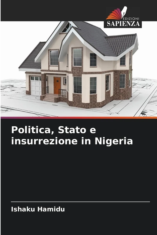 Politica, Stato e insurrezione in Nigeria