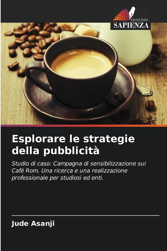 Esplorare le strategie della pubblicità: Studio di caso: Campagna di sensibilizzazione sui Café Rom. Una ricerca e una realizzazione professionale per studiosi ed enti. - Image 1