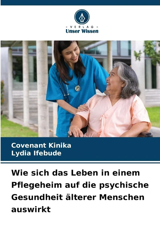 Wie sich das Leben in einem Pflegeheim auf die psychische Gesundheit älterer Menschen auswirkt - Image 1