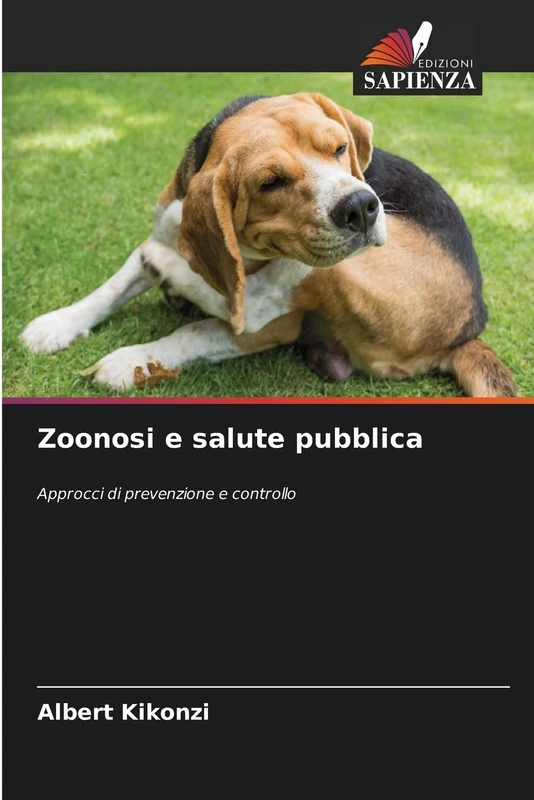 Zoonosi e salute pubblica: Approcci di prevenzione e controllo