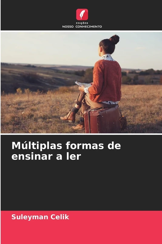 Múltiplas formas de ensinar a ler