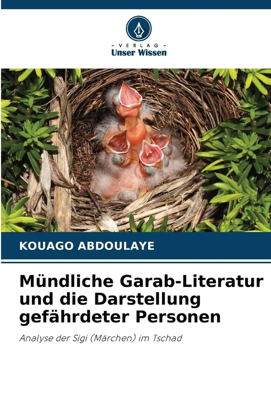 Mündliche Garab-Literatur und die Darstellung gefährdeter Personen: Analyse der Sigi (Märchen) im Tschad