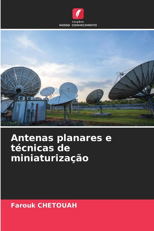 Antenas planares e técnicas de miniaturização