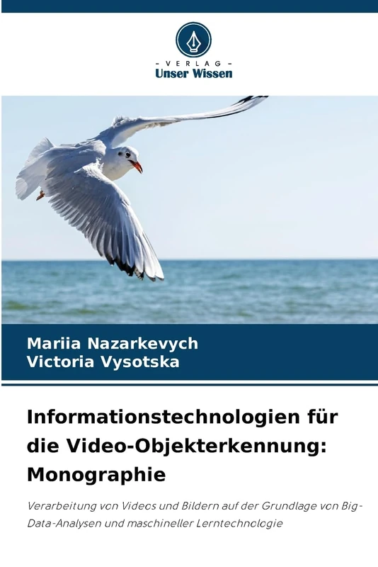 Informationstechnologien für die Video-Objekterkennung: Monographie - Image 1