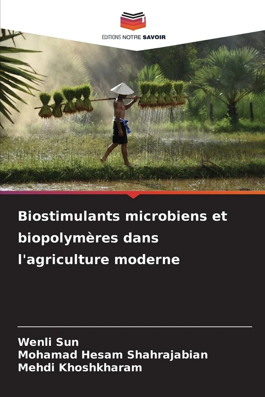 Biostimulants microbiens et biopolymères dans l'agriculture moderne