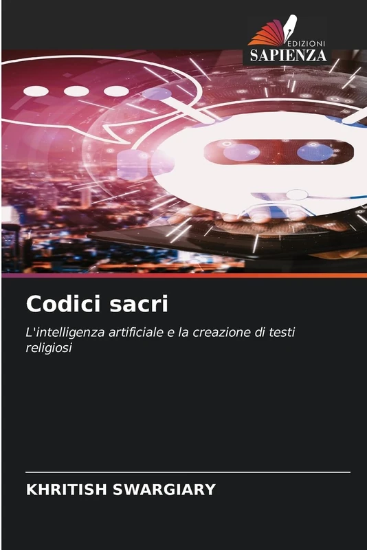 Codici sacri: L'intelligenza artificiale e la creazione di testi religiosi