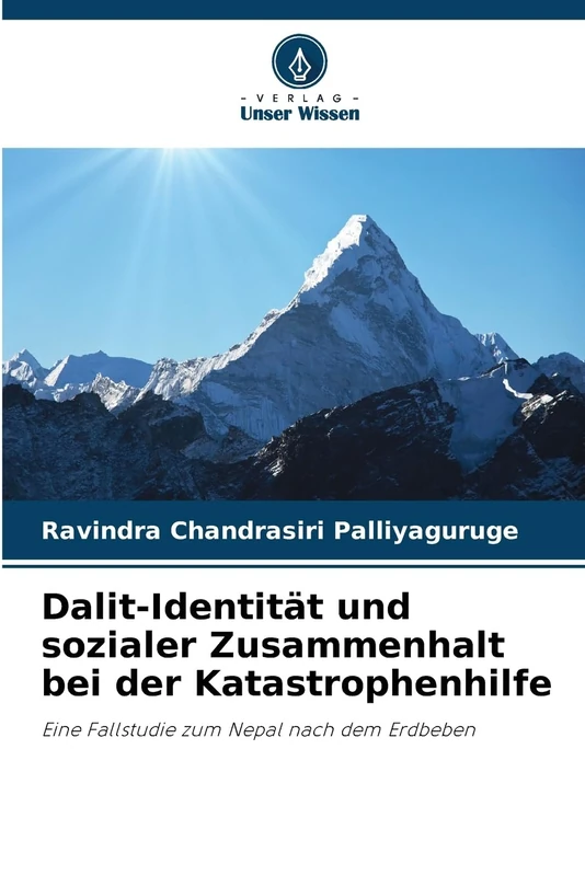 Dalit-Identität und sozialer Zusammenhalt bei der Katastrophenhilfe: Eine Fallstudie zum Nepal nach dem Erdbeben